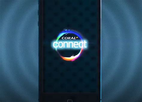 coral connect app